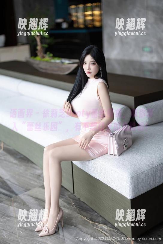 语画界-徐莉芝Booty 语画界 - 徐莉芝Booty蕾丝图集,带你误入“蕾丝乐园”,有不想打卡的危险哦!